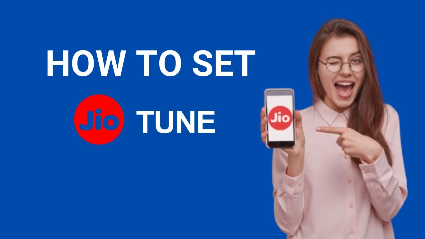 How to Set Jio Tune on Your Phone: A Step-by-Step Guide